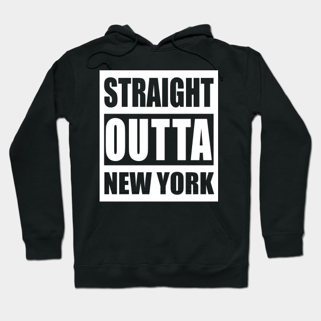 Straight Outta New York - NYC, USA Pride, Souvenir, Traveling Gift For Men, Women & Kids Hoodie by Art Like Wow Designs